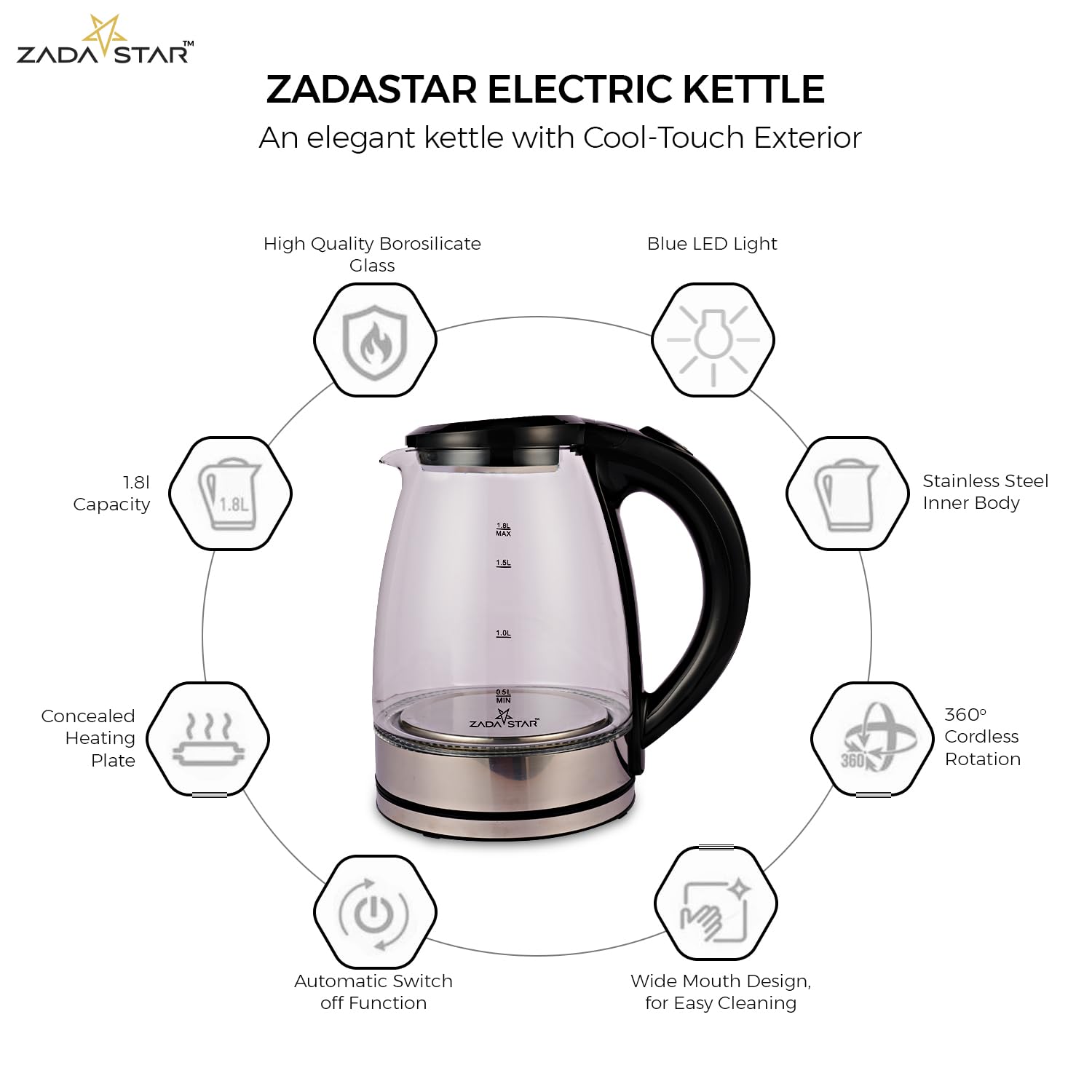 ZADASTAR 1.8L ZS GLASS KETTLE | 1500W | Borosilicate Glass | 1 Year Free Replacement Warranty